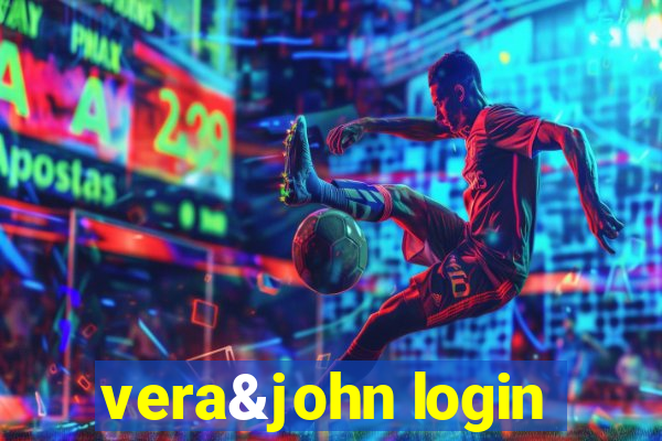 vera&john login